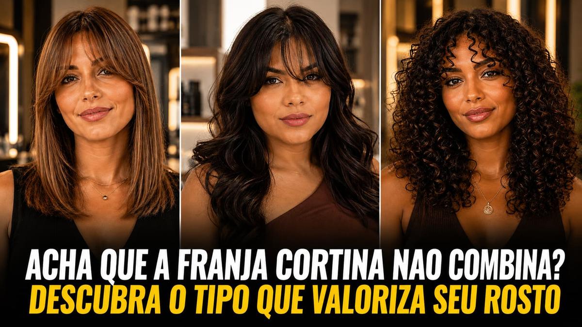 Três mulheres com franja cortina. Texto: Acha que a franja cortina não combina? Descubra o tipo que valoriza seu rosto