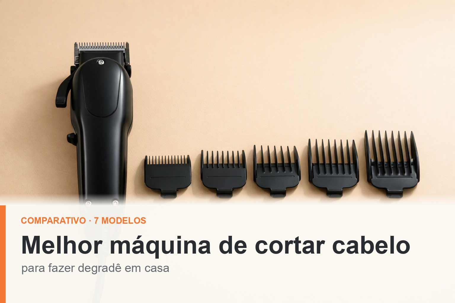 Melhor máquina de cortar cabelo para fazer degradê em casa