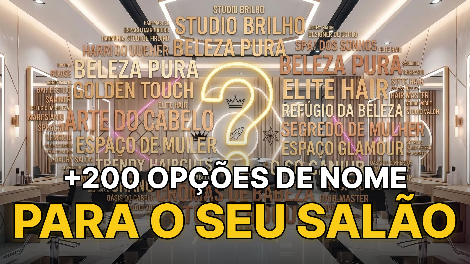 +200 Nomes para Salão de Beleza: do Elegante ao Moderno